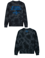 Load image into Gallery viewer, Be Humble Be Yourself Midweight Tie Dyed Crewneck Sweater