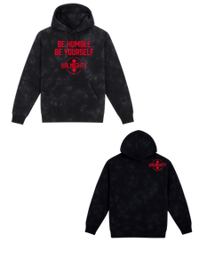Be Humble Be Yourself Midweight Tie Dyed Hoodie