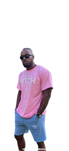 Don’t Be A Bitch All Ya Life Short Sleeve T Shirt