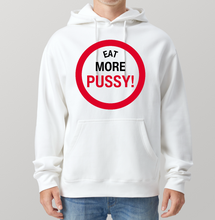 Load image into Gallery viewer, Eat More Pussy Heavy Hoodie