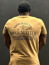 Load image into Gallery viewer, Mind Over Matter Vintage T-Shirt