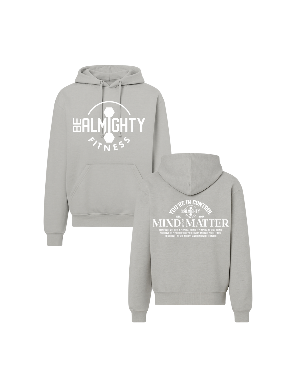 Mind Over Matter BeAlmighty Ultimate Hoodie