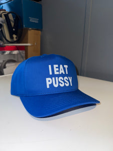 I Eat Pussy SnapBack Hat