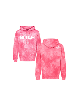 Don’t Be A Bitch All Ya Life Midweight Tie Dyed Hoodie