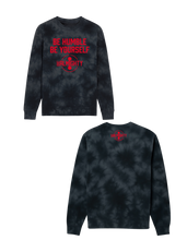 Load image into Gallery viewer, Be Humble Be Yourself Midweight Tie Dyed Crewneck Sweater