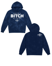 Load image into Gallery viewer, Don’t Be A Bitch All Ya Life Midweight Tie Dyed Hoodie