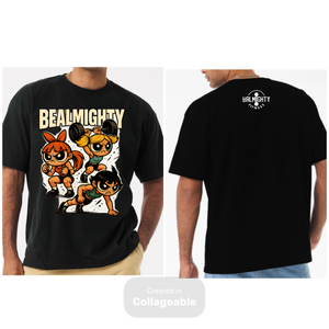BeAlmighty Power Puff Girls Lift Heavyweight T Shirt