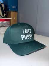Load image into Gallery viewer, I Eat Pussy SnapBack Hat