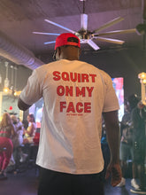Load image into Gallery viewer, I Eat Pussy Great/ Squirt On My Face Heavyweight Fit T Shirt