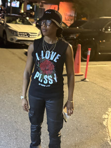 I Love Pussy (Rose) Muscle Tank