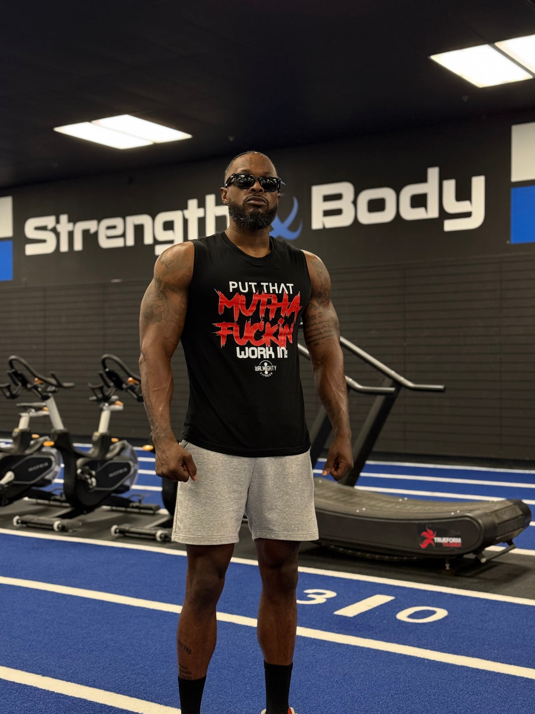Put That Mutha Fuckin Work In Muscle Tank