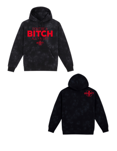 Don’t Be A Bitch All Ya Life Midweight Tie Dyed Hoodie