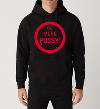 Load image into Gallery viewer, Eat More Pussy Heavy Hoodie