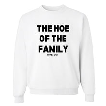 Load image into Gallery viewer, The Hoe Of The Family Crewneck Sweater