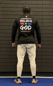 Believe In God Long Sleeve T Shirt