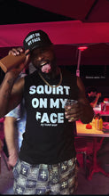 Load image into Gallery viewer, Squirt On My Face Muscle Jersey Tank