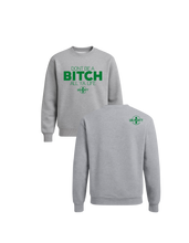 Load image into Gallery viewer, Don’t Be A Bitch All Ya Life Crewneck Sweater