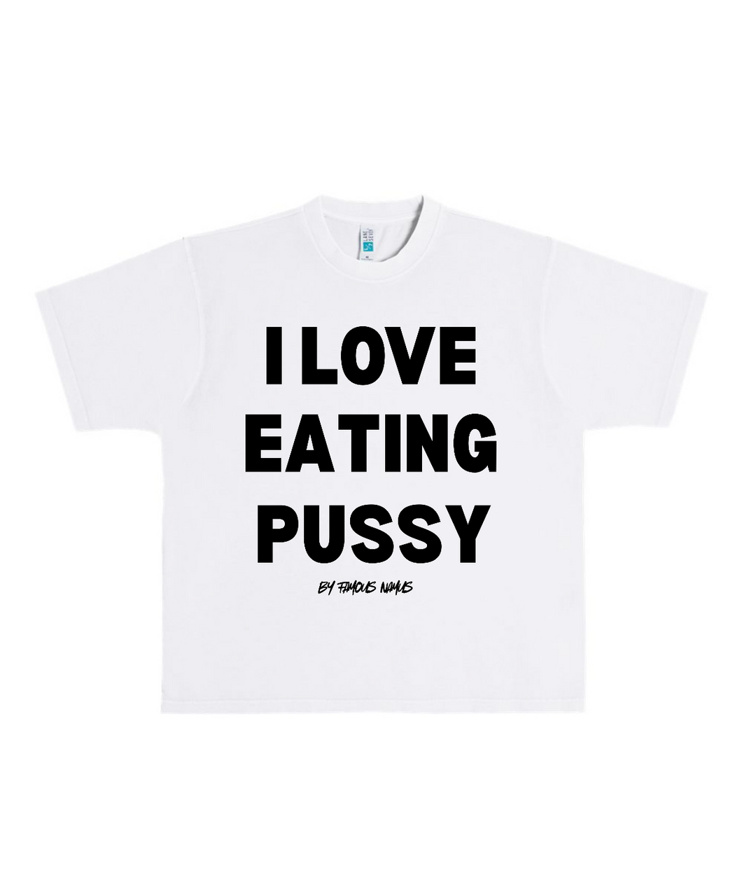 I LOVE EATING PUSSY Heavyweight T Shirt