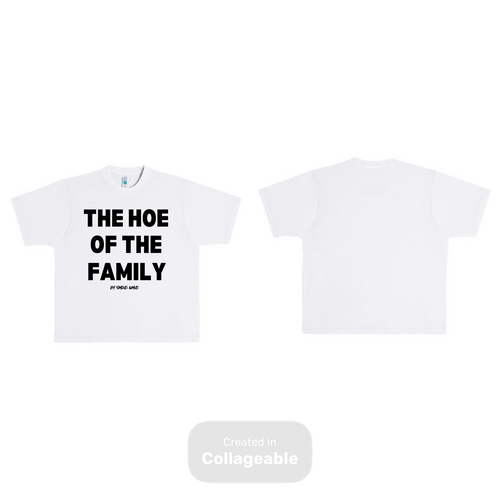 The Hoe Of The Family Heavyweight T Shirt