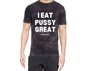 I Eat Pussy Great/ Squirt On My Face Vintage T Shirt