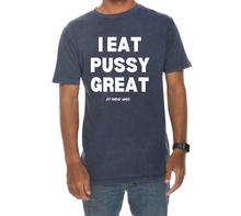 Load image into Gallery viewer, I Eat Pussy Great/ Squirt On My Face Vintage T Shirt