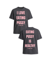 Load image into Gallery viewer, I Love Eating Pussy/ Eating Pussy Is Healthy Oversized Heavyweight T Shirt