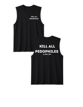 Load image into Gallery viewer, Kill All Pedophiles Jersey Tank