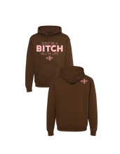 Load image into Gallery viewer, Don’t Be A BITCH All Ya Life Premium Hoodie