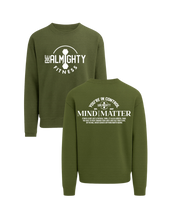 Load image into Gallery viewer, Mind Over Matter BeAlmighty Ultimate Crewneck Sweater