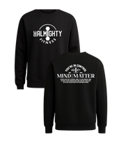 Load image into Gallery viewer, Mind Over Matter BeAlmighty Ultimate Crewneck Sweater
